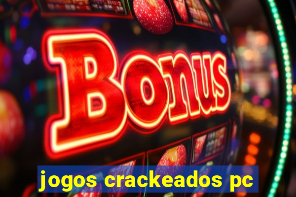 jogos crackeados pc